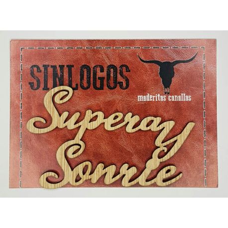 Maderitas Canallas "Supera y Sonrie" SINLOGOS